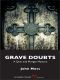 [Quin and Morgan Mysteries 02] • Grave Doubts